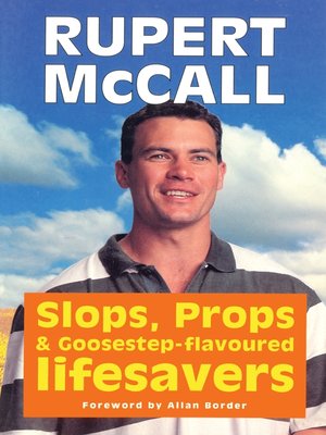 cover image of Slops, Props and Goosestep Flavoured Lifesavers